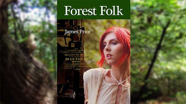 Forest Folk, James Prior (1901) reprint